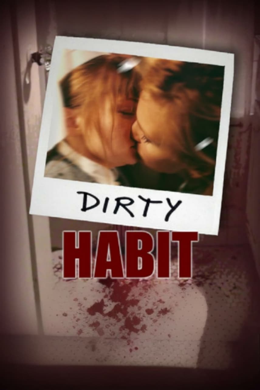 Dirty Habit