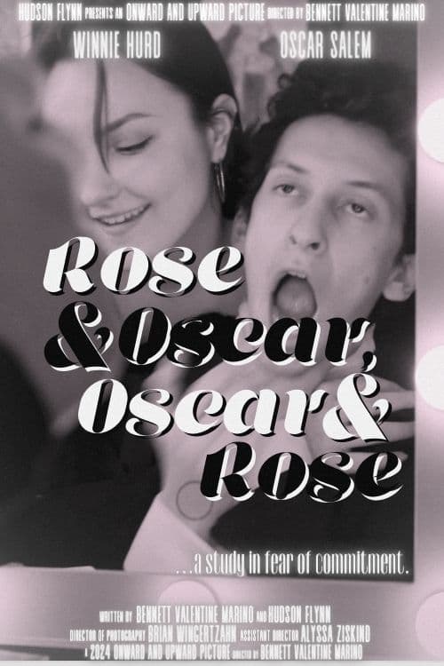 Rose & Oscar, Oscar & Rose
