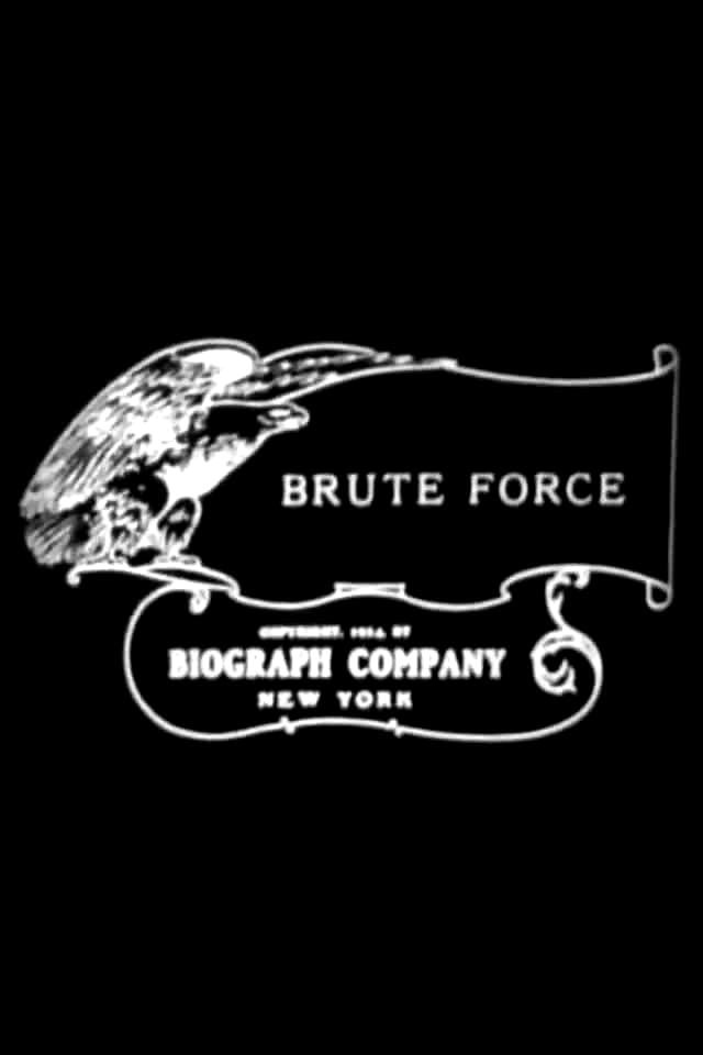 Brute Force (1914)