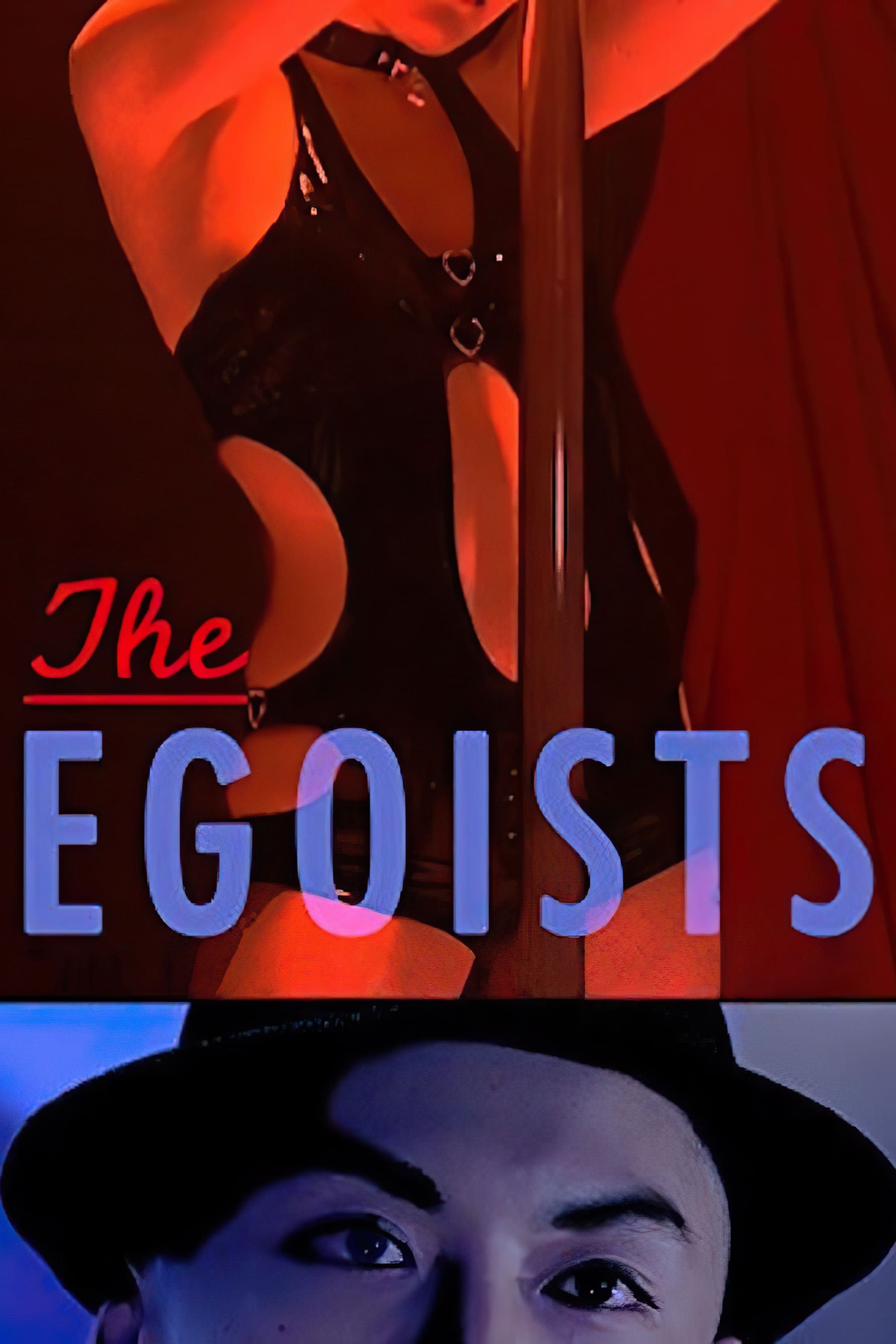 The Egoists (2011)
