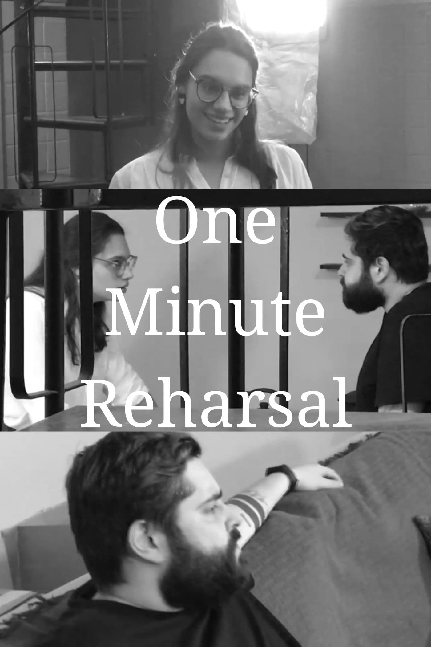 One Minute Reharsal