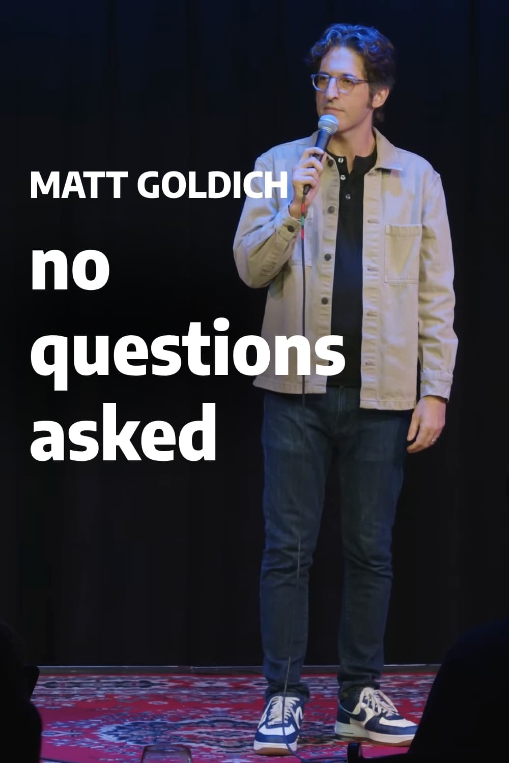 Matt Goldich: No Questions Asked