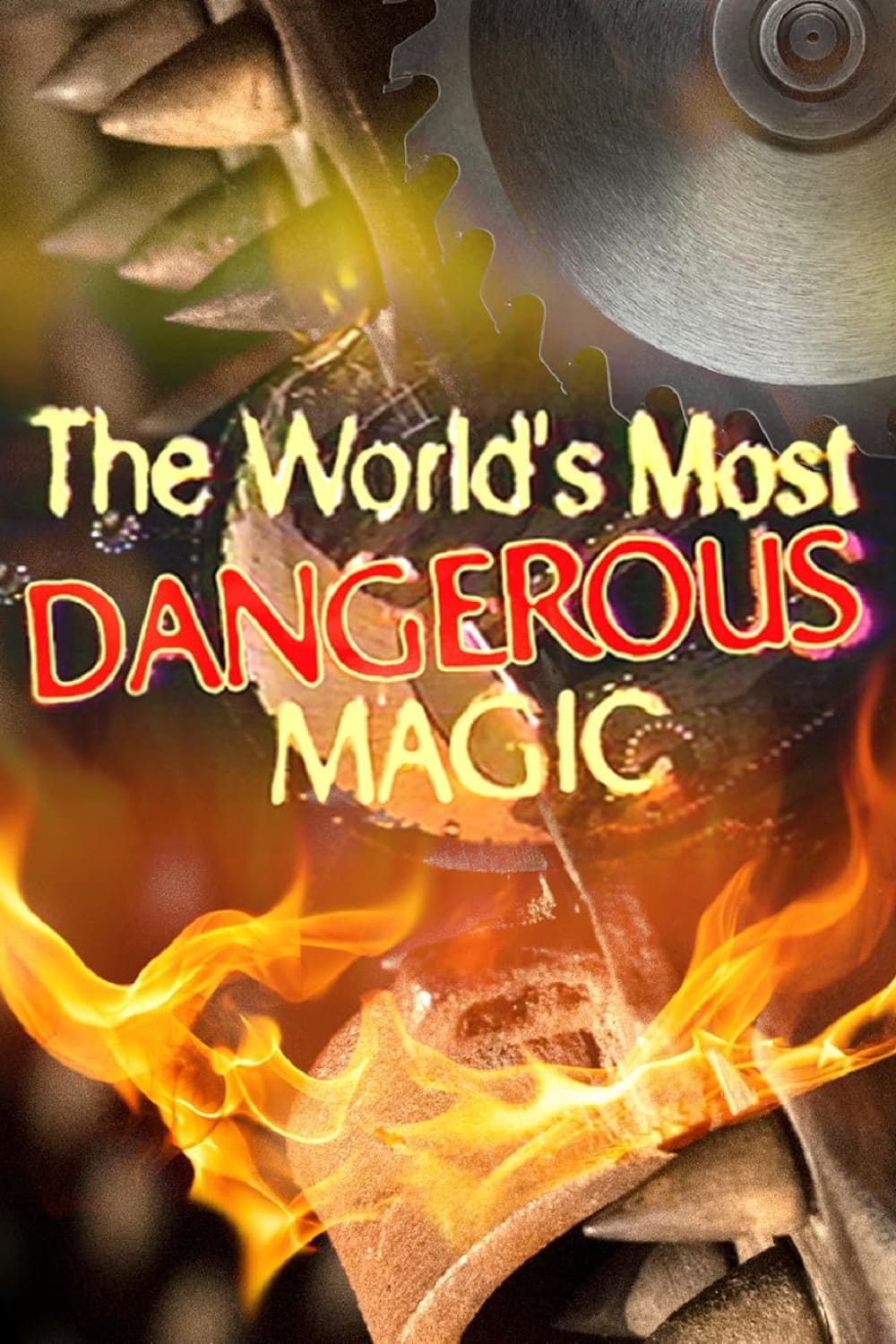 The World's Most Dangerous Magic