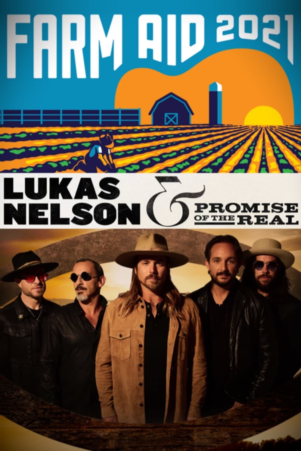 Farm Aid 2021: Lukas Nelson & Promise of the Real