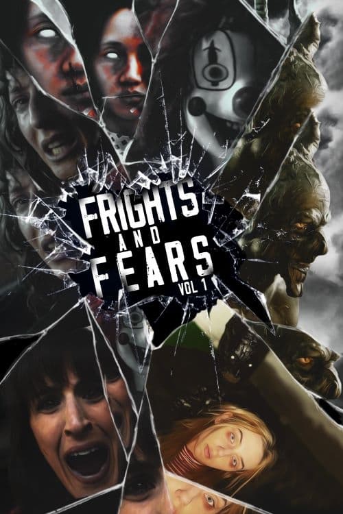 Frights and Fears Vol 1