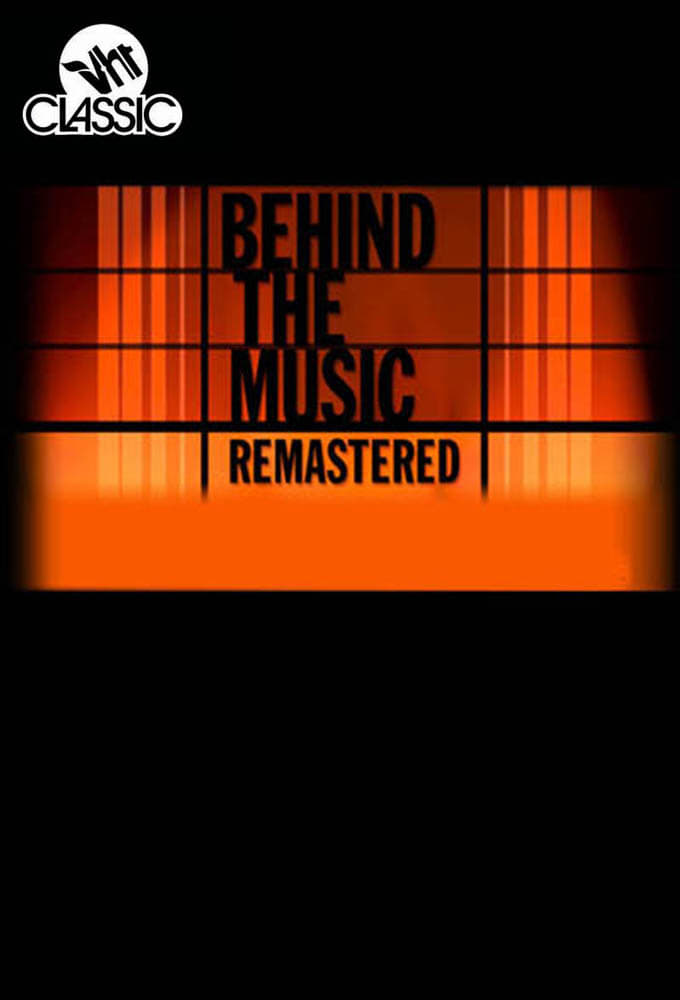 Behind the Music: Remastered
