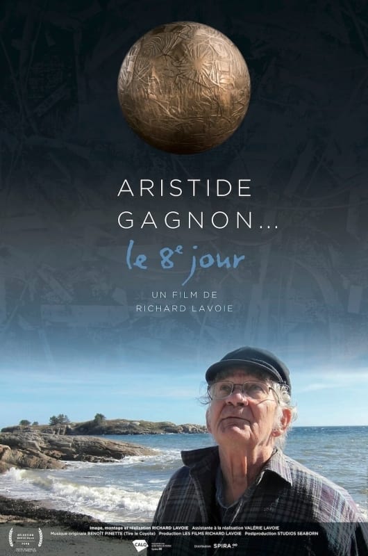 Aristide Gagnon... le huitième jour