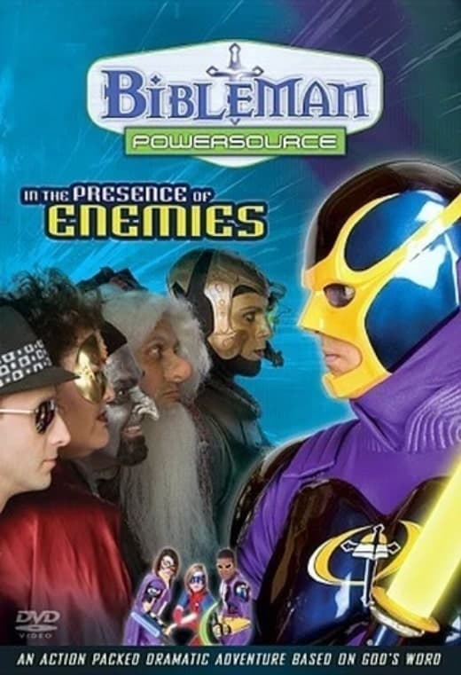 Bibleman Powersource: In the Presence of Enemies