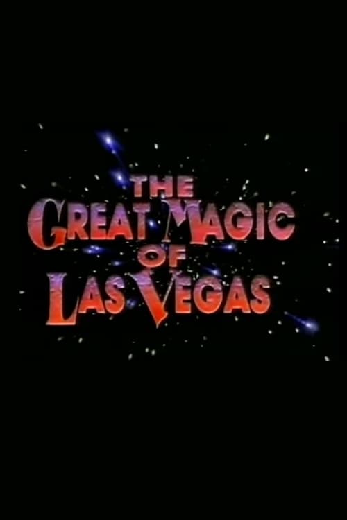 The Great Magic of Las Vegas
