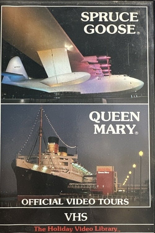 Spruce Goose & Queen Mary: Official Video Tours