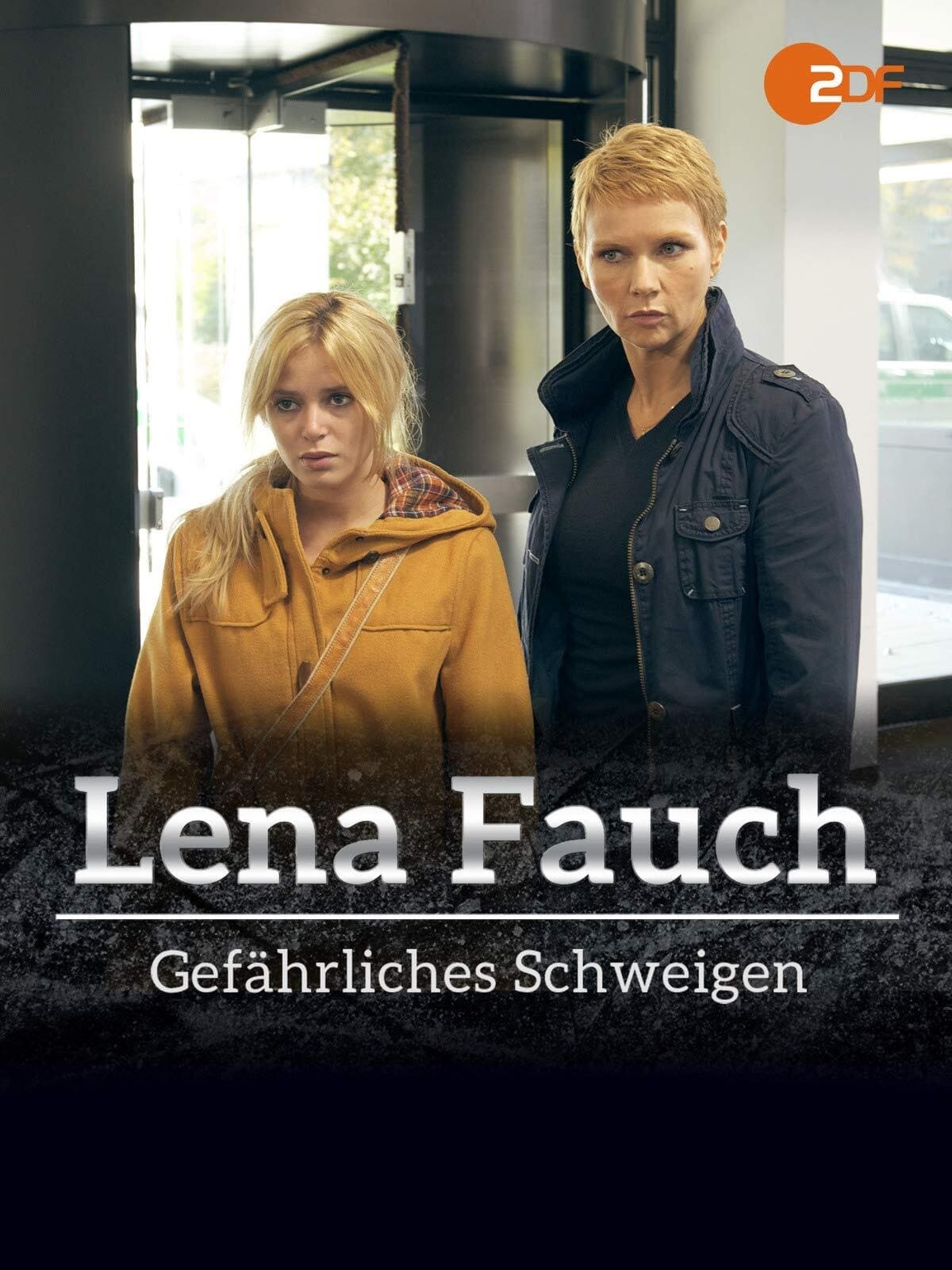 Lena Fauch - Gefährliches Schweigen (2013)