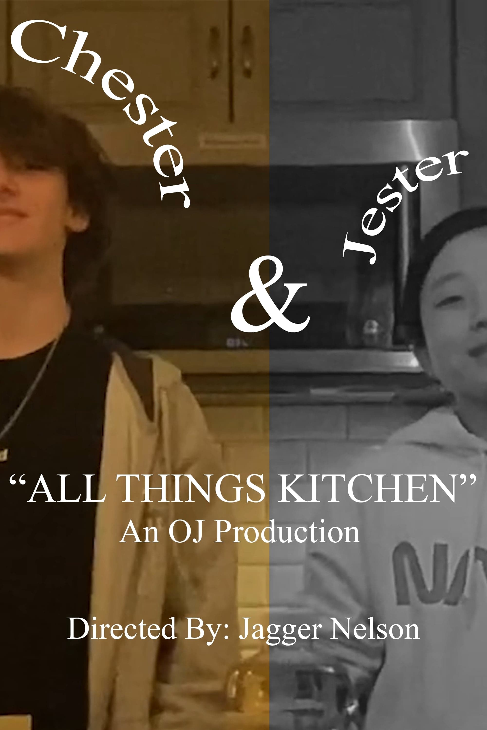 Jester and Chester's "All Things Kitchen"
