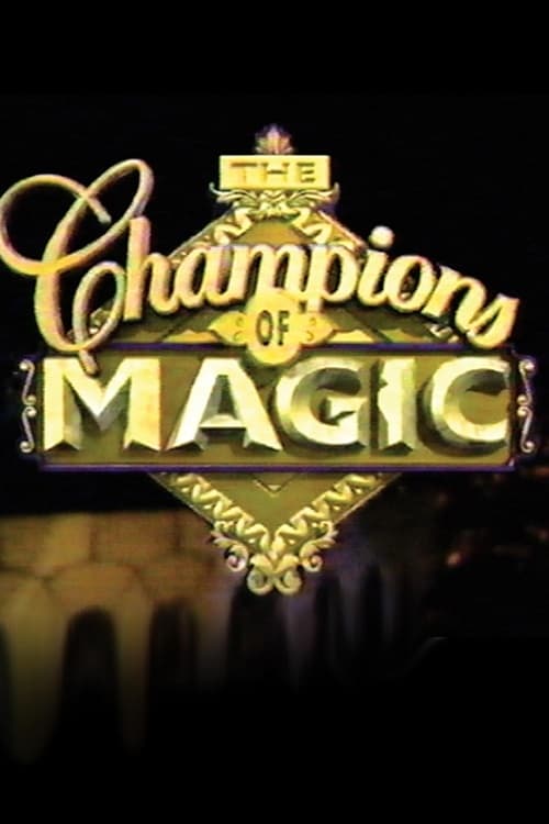 The Champions of Magic