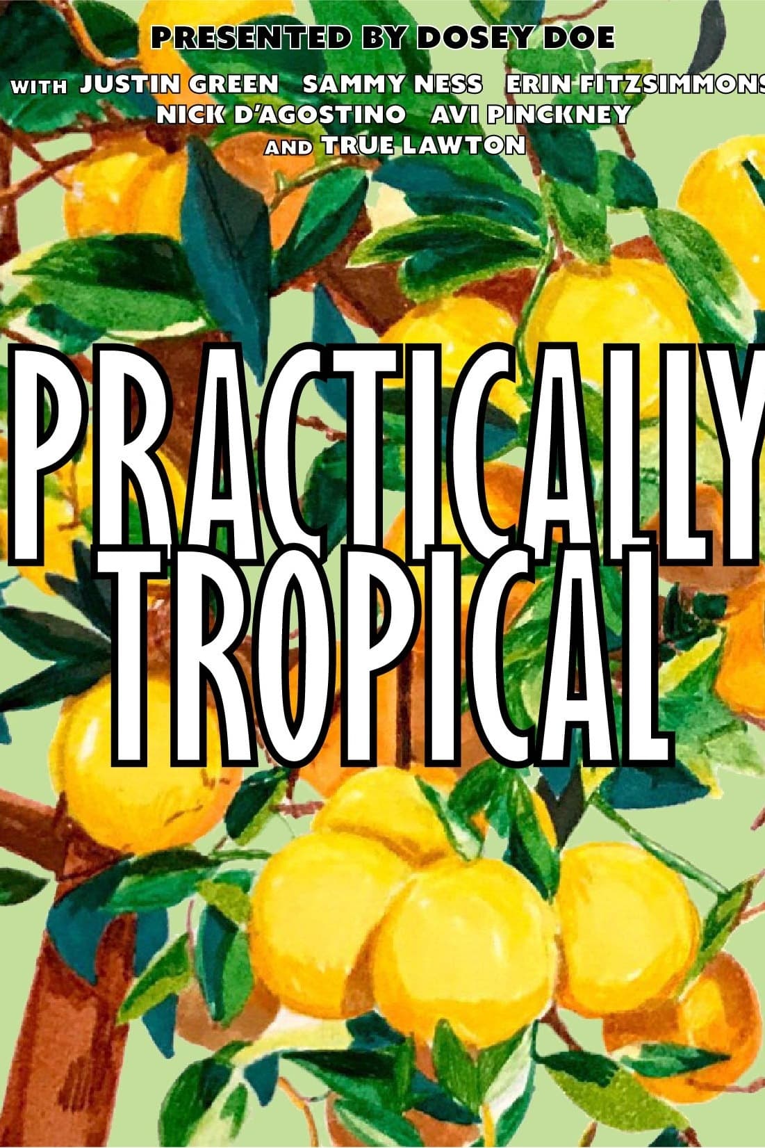 Practically Tropical