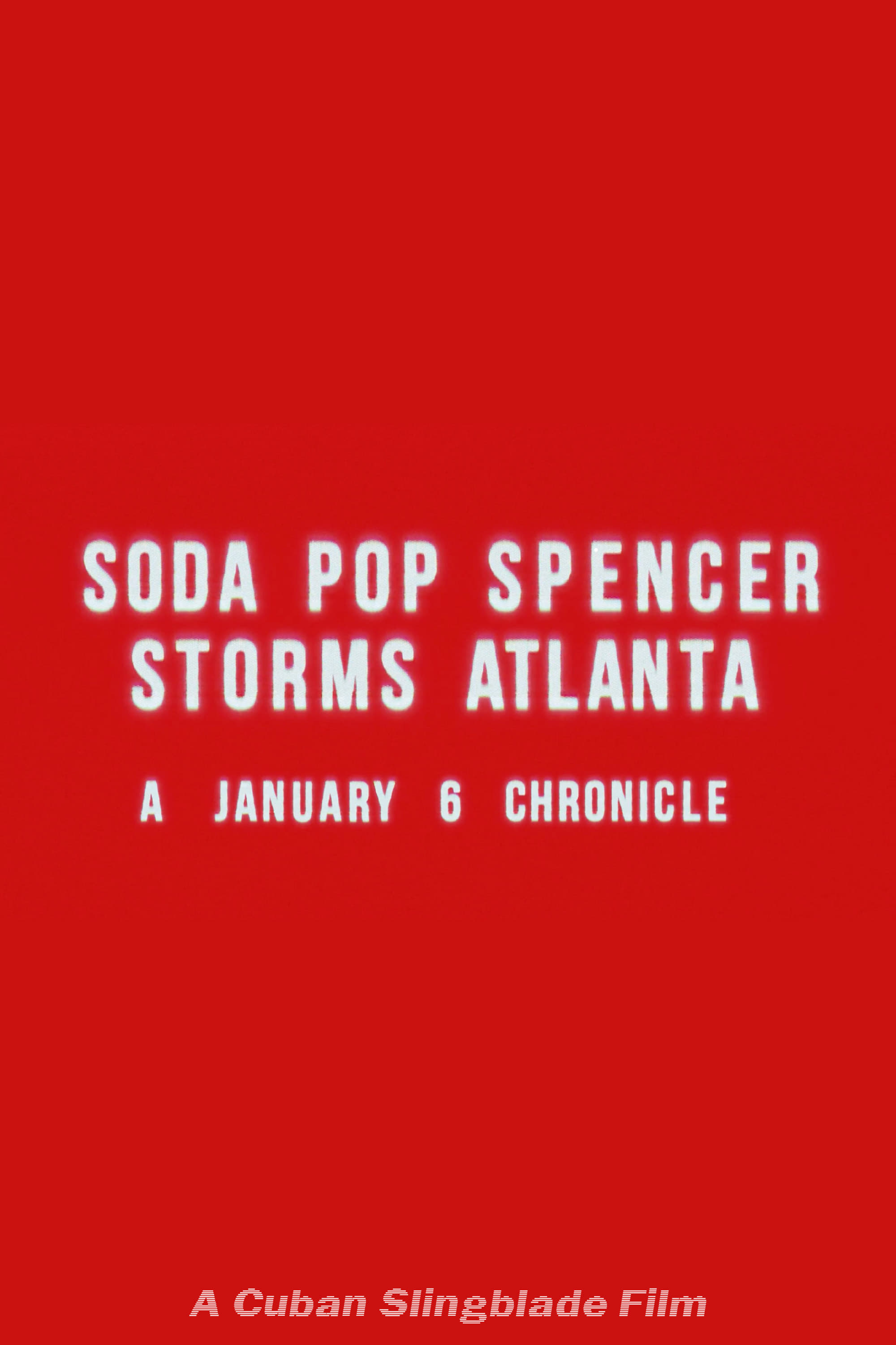 Soda Pop Spencer Storms Atlanta: A January 6th Chronicle