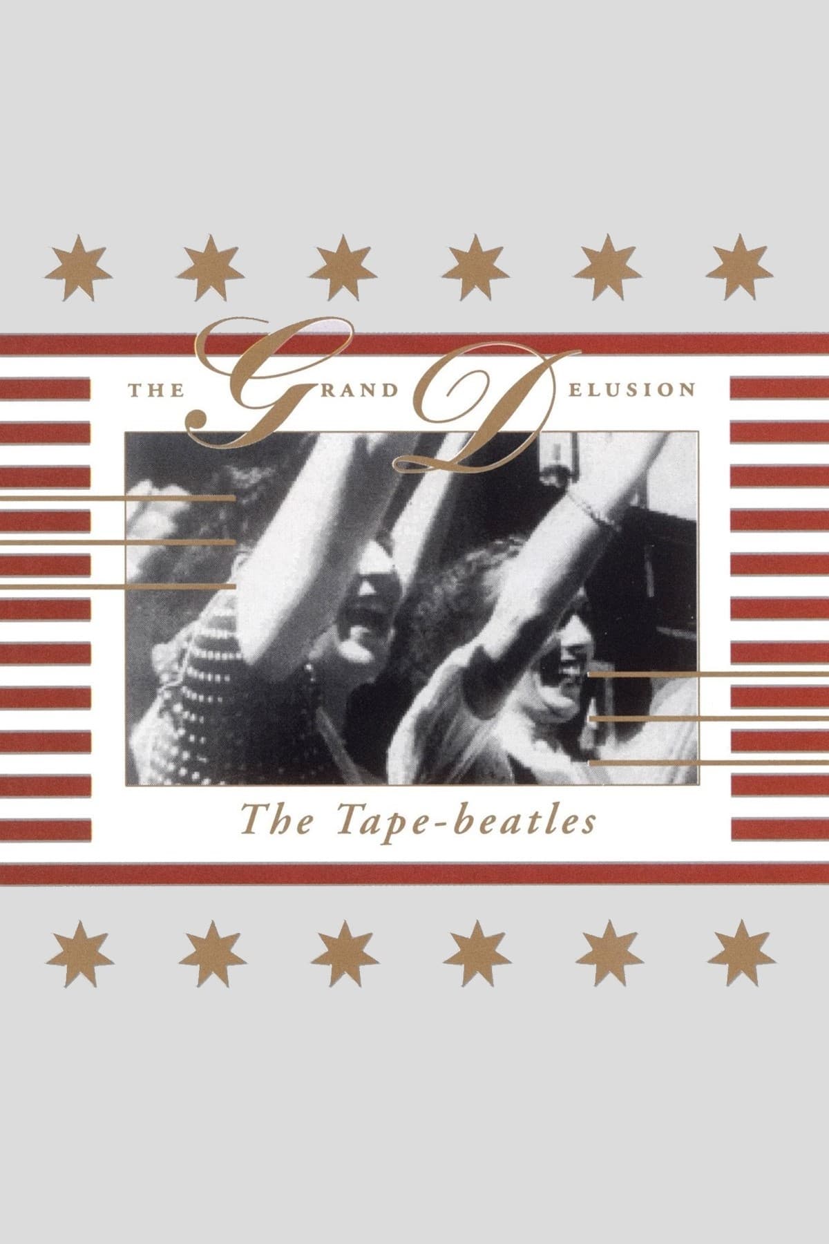 The Tape-Beatles: The Grand Delusion