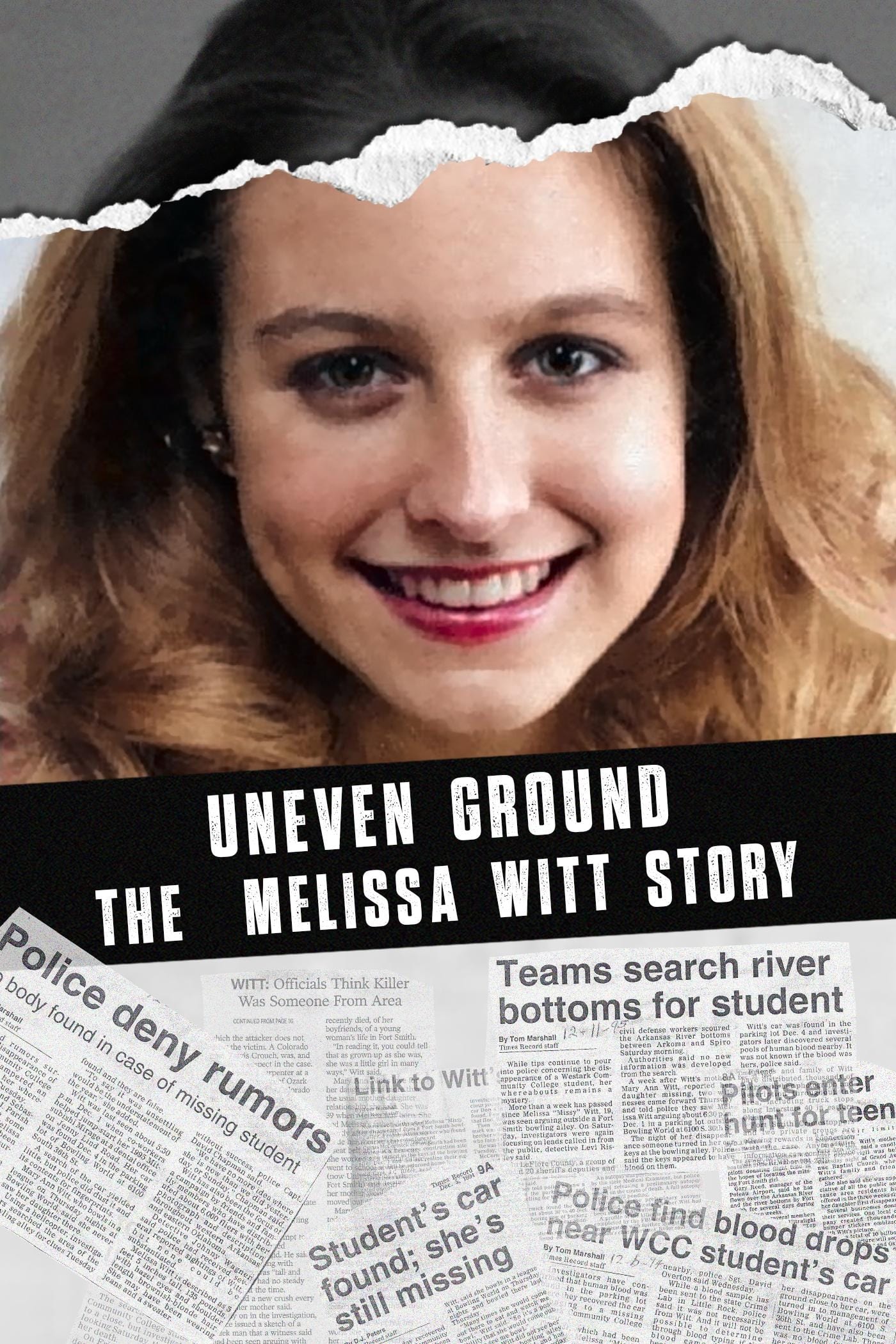 Uneven Ground: The Melissa Witt Story