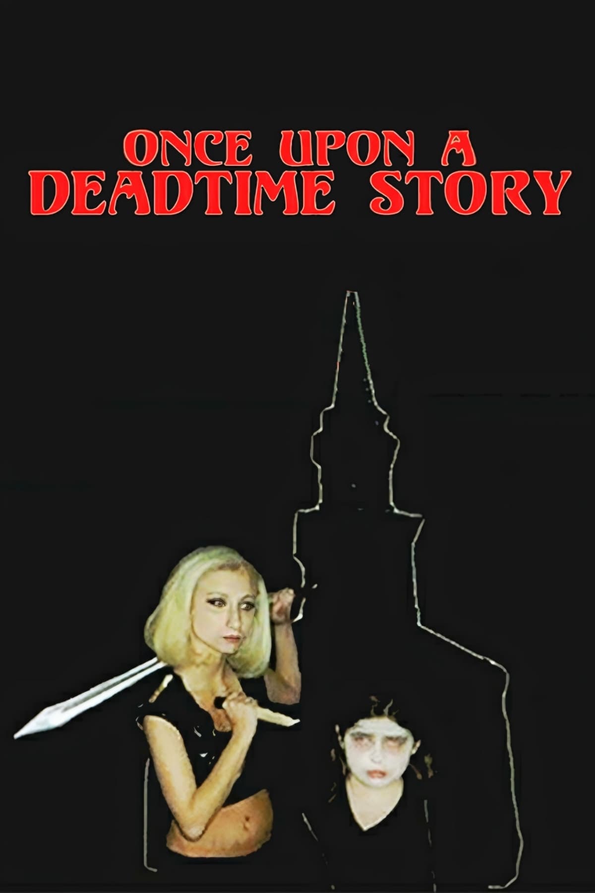Once Upon a Deadtime Story