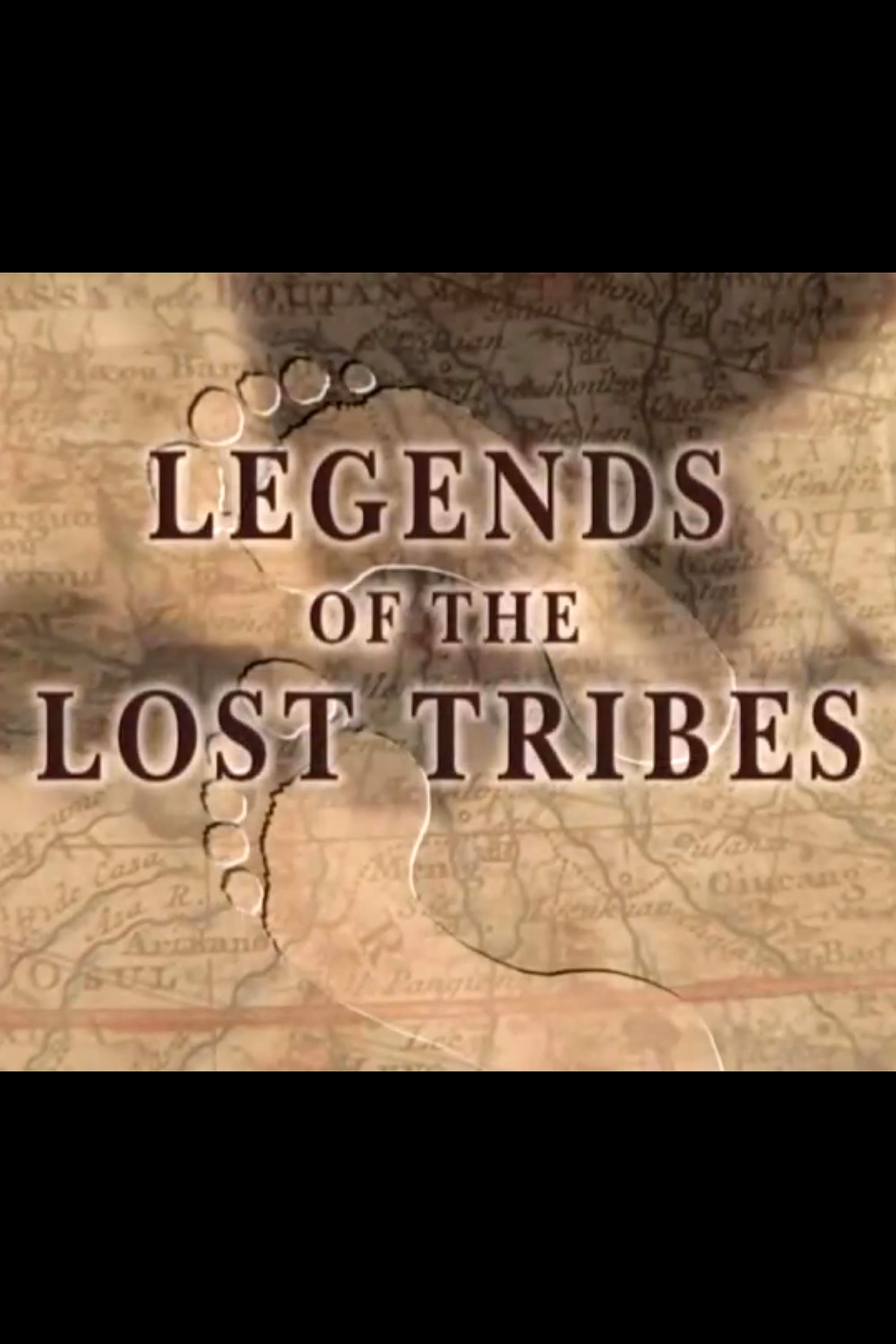 Legends of the Lost Tribes