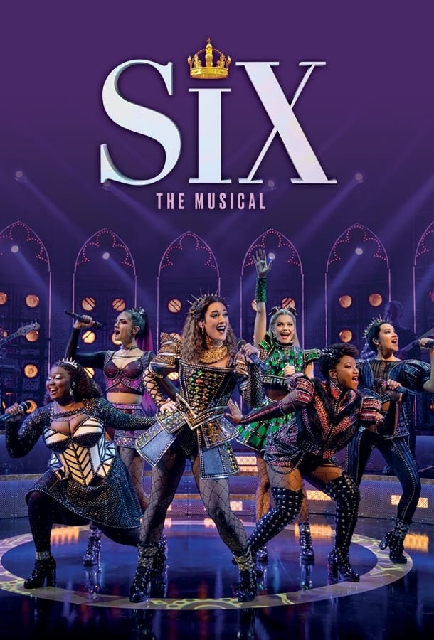 Six : The Musical