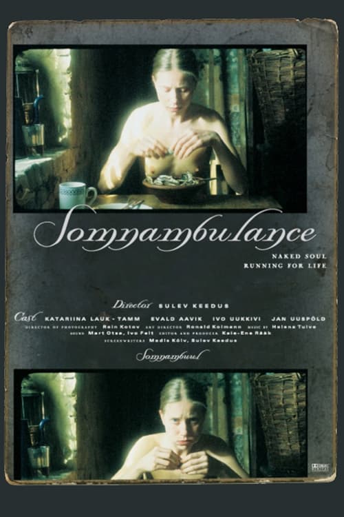 Somnambulance (2003)