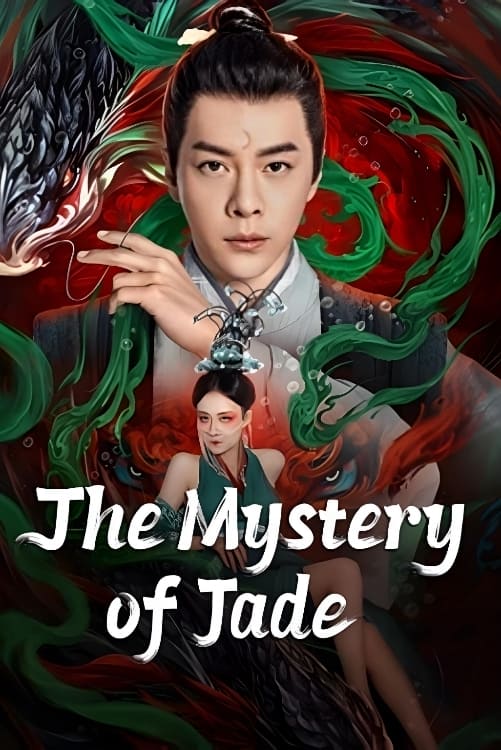 The Mystery of Jade