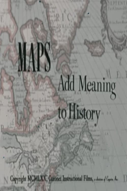 Maps Add Meaning to History
