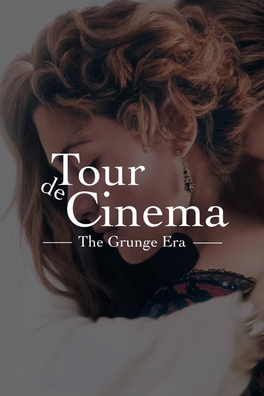 Tour de Cinema: The Grunge Era