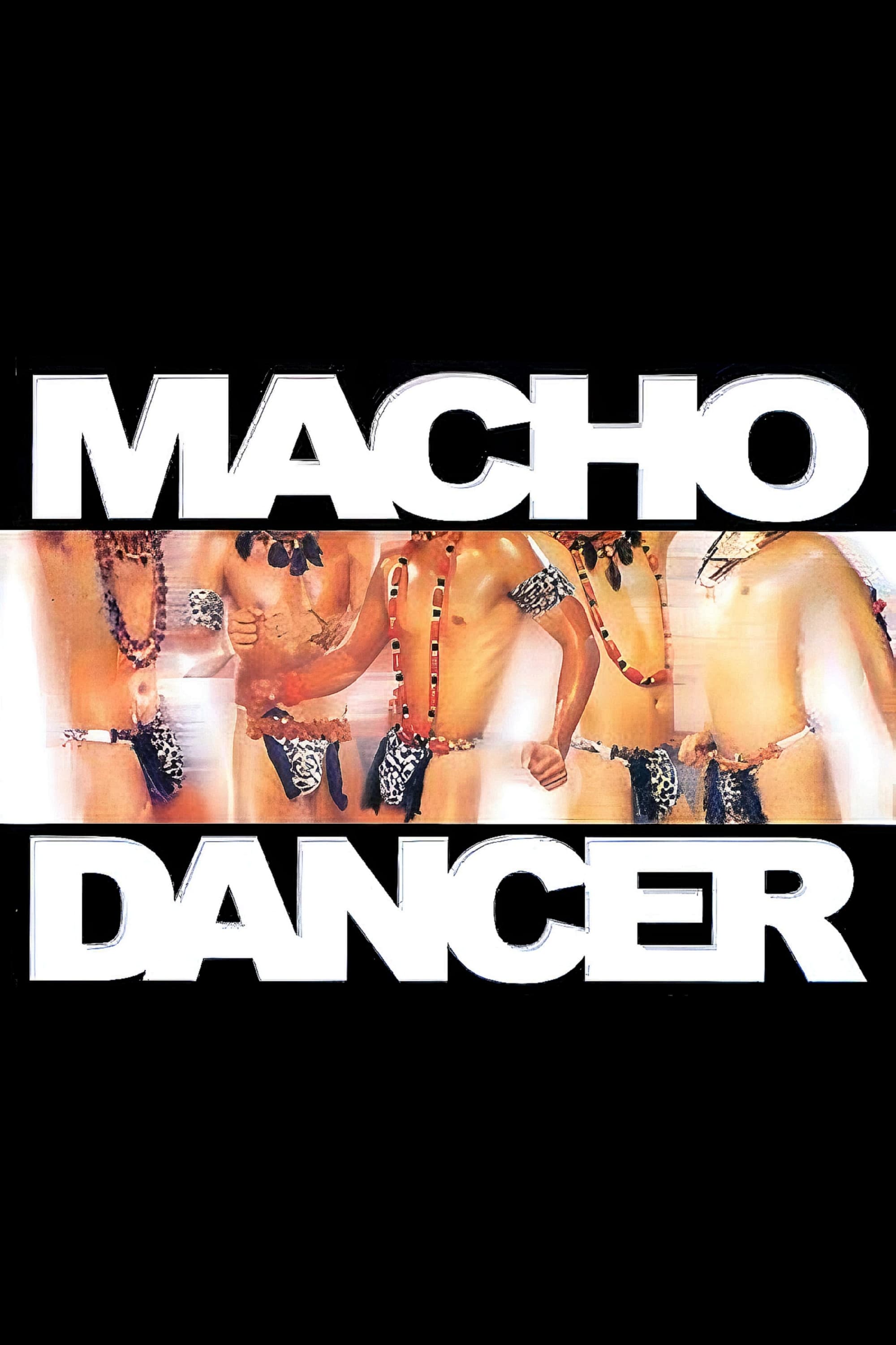 Macho Dancer (1989)
