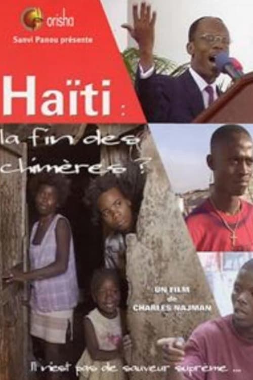 Haiti : The end of the Chimères?