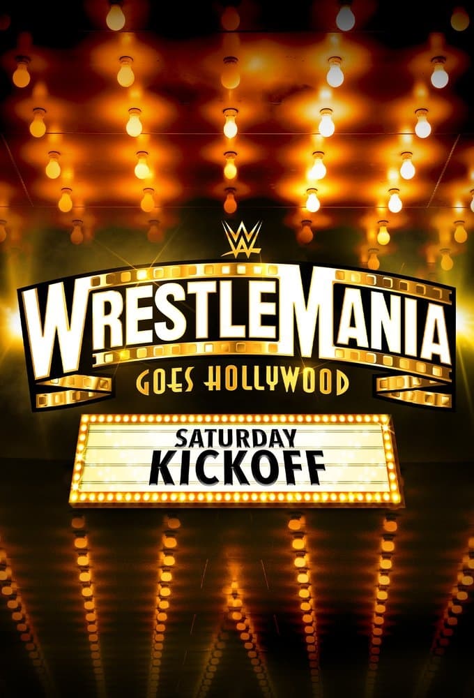 WWE WrestleMania 39 Saturday Kickoff