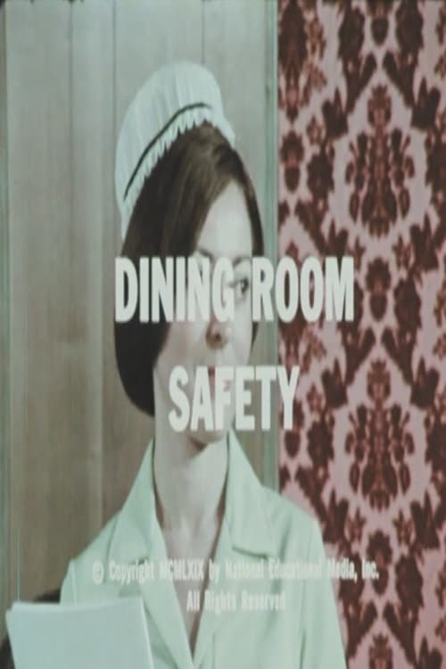 Dining Room Safety