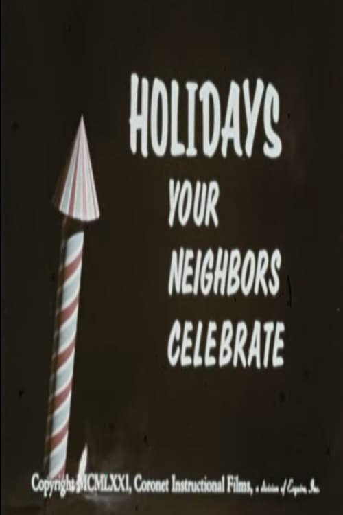 Holidays Your Neighbors Celebrate