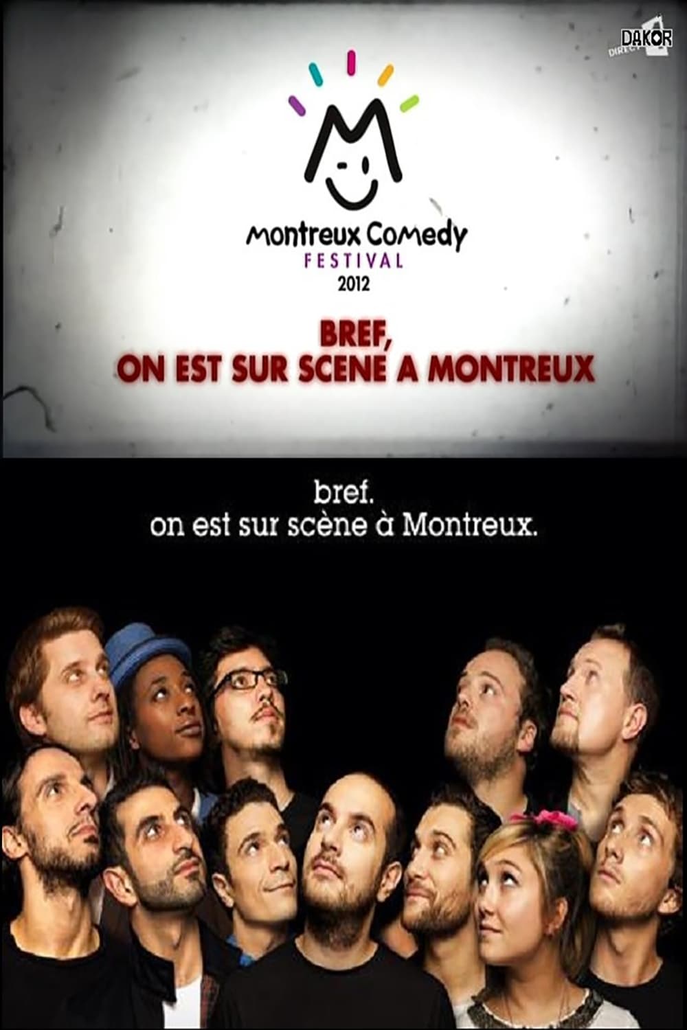 Bref, on est sur scène à Montreux (2012)