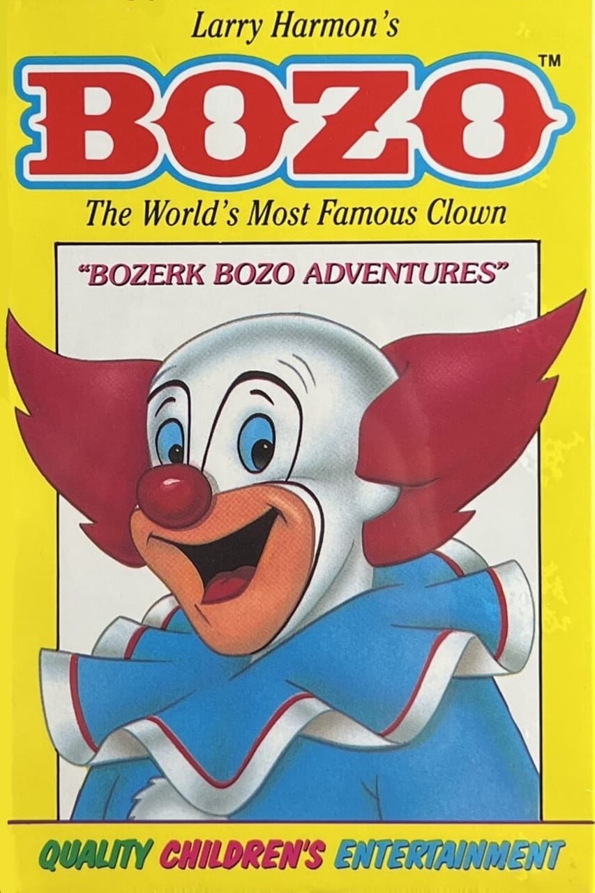 Larry Harmon's Bozo: The World's Most Famous Clown