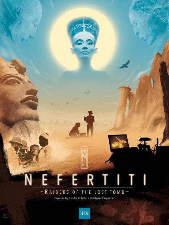Nefertiti: The Raiders Of The Lost Tomb