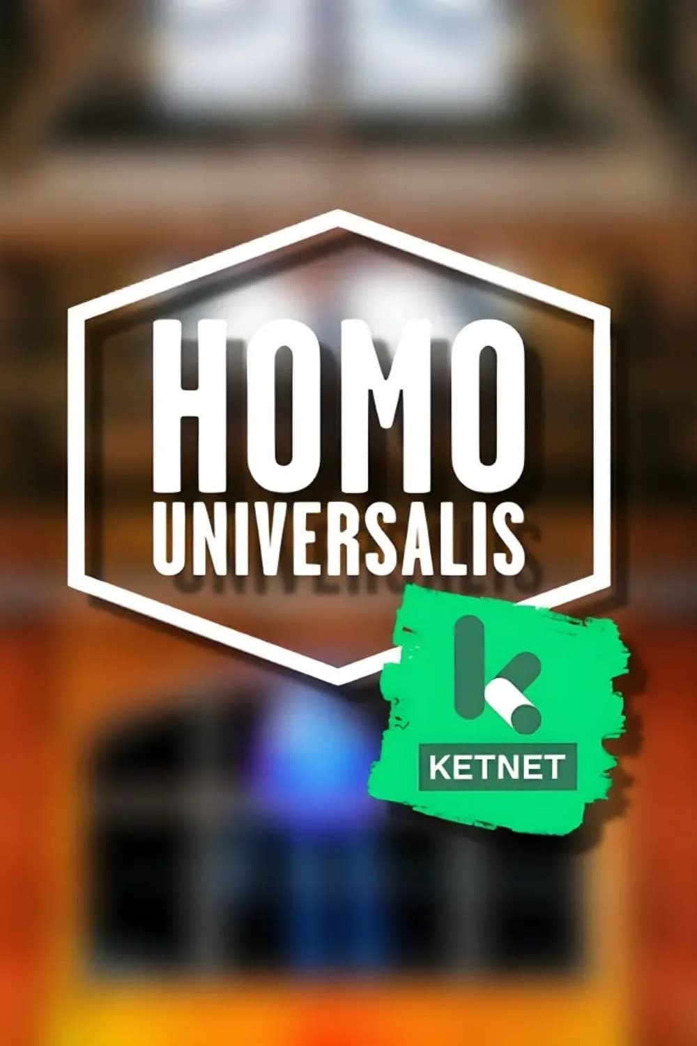 Homo universalis Ketnet