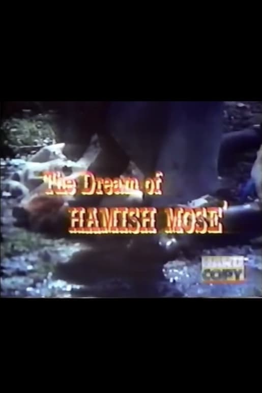 The Dream of Hamish Mose