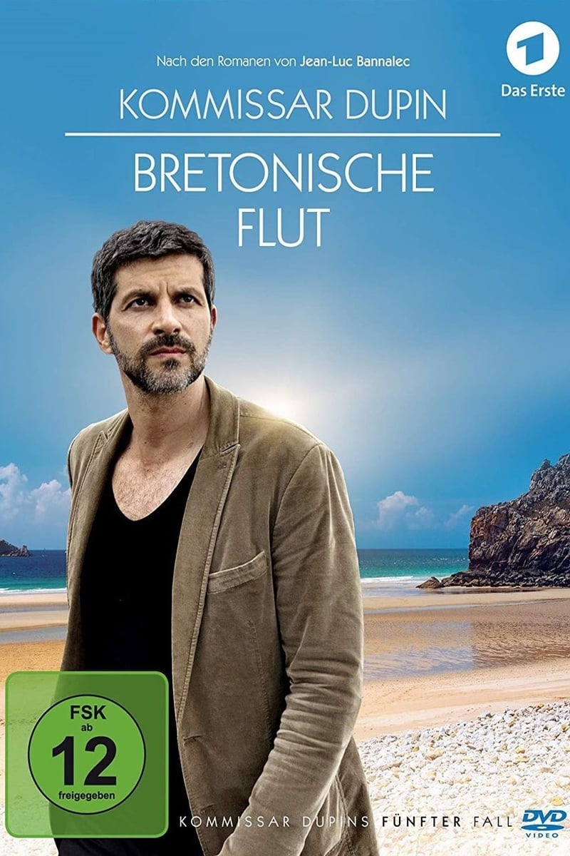Kommissar Dupin - Bretonische Flut (2017)