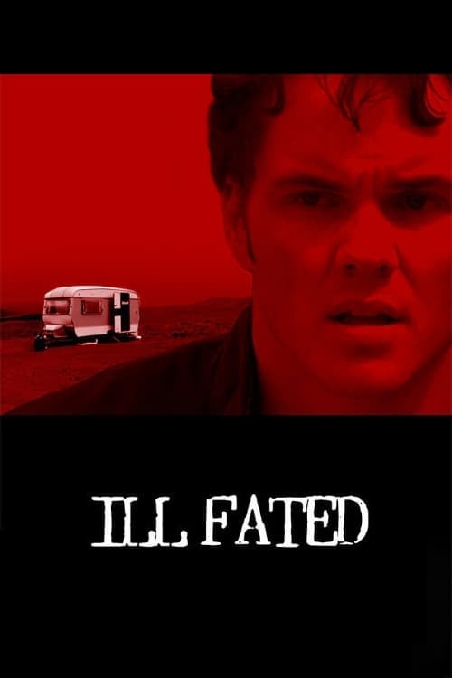 Ill Fated (2004)
