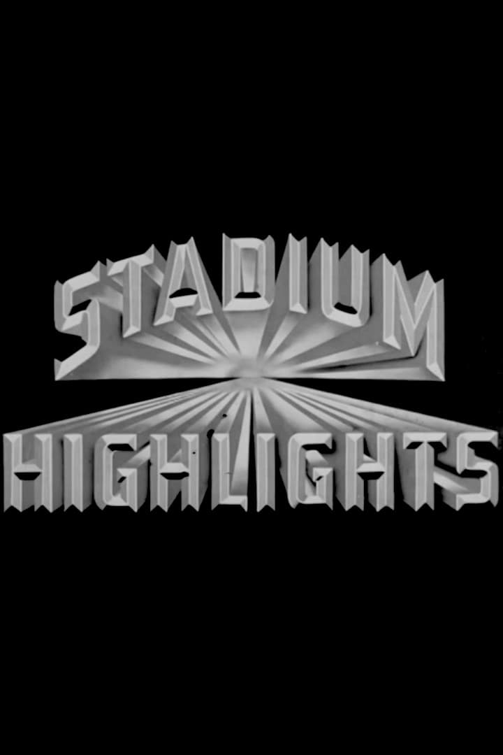 Stadium Highlights