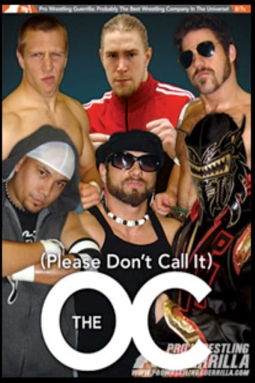 PWG: (Please Don't Call It) The O.C.
