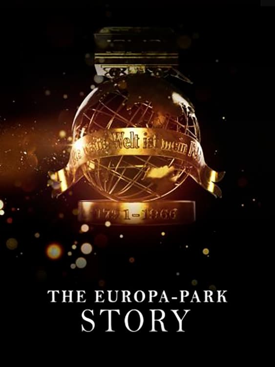 The Story of Europa-Park