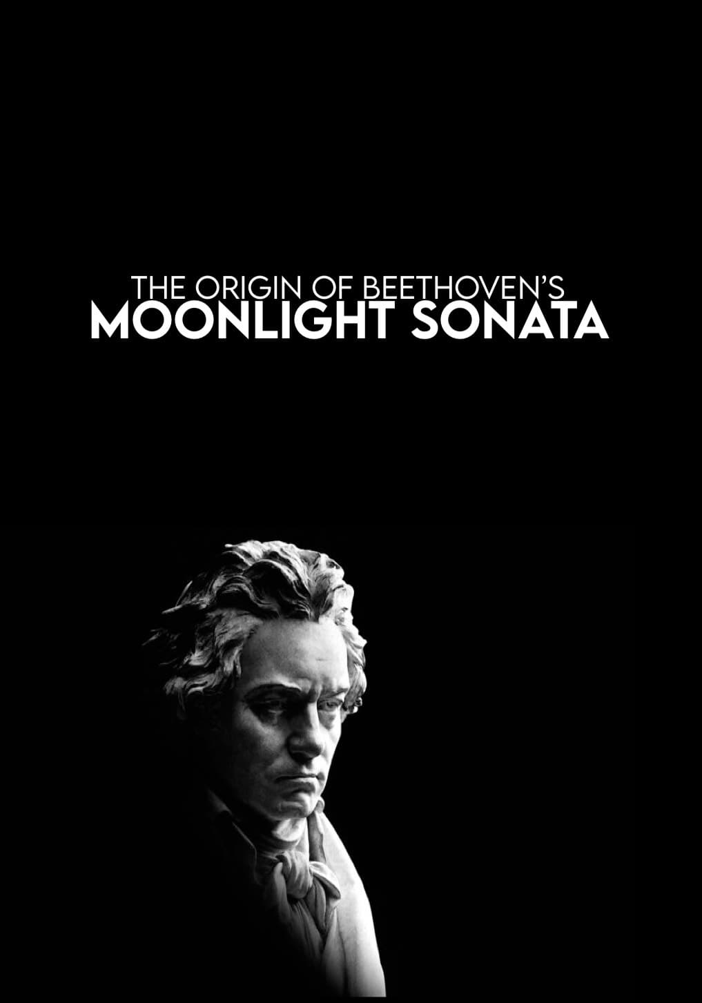 The Origin of Beethoven's Moonlight Sonata