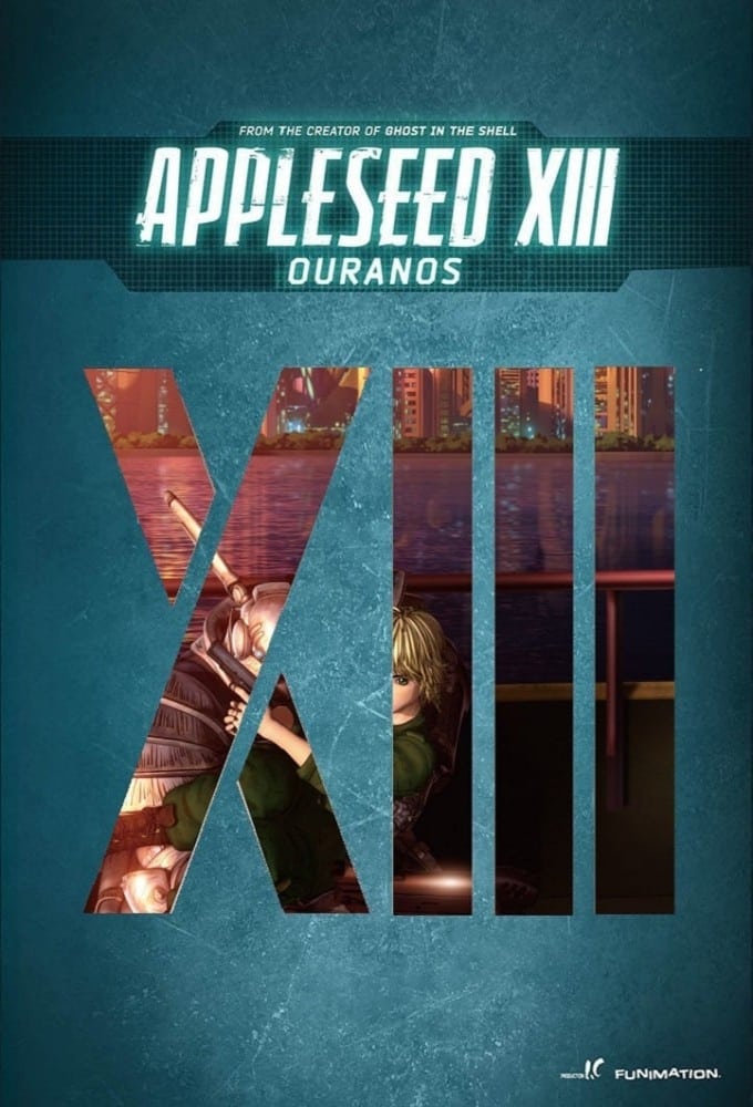 Appleseed XIII: Ouranos (2011)