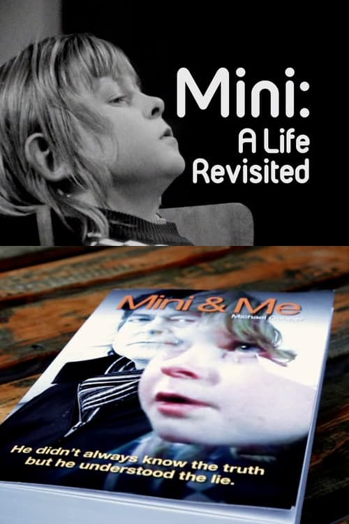 Mini: A Life Revisited