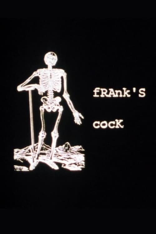 Frank's Cock