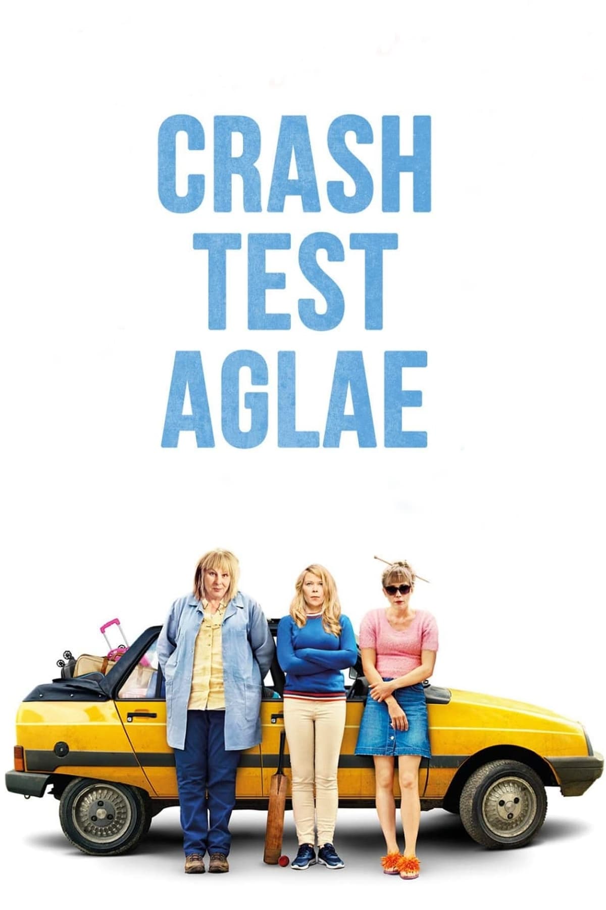 Crash Test Aglaé (2017)