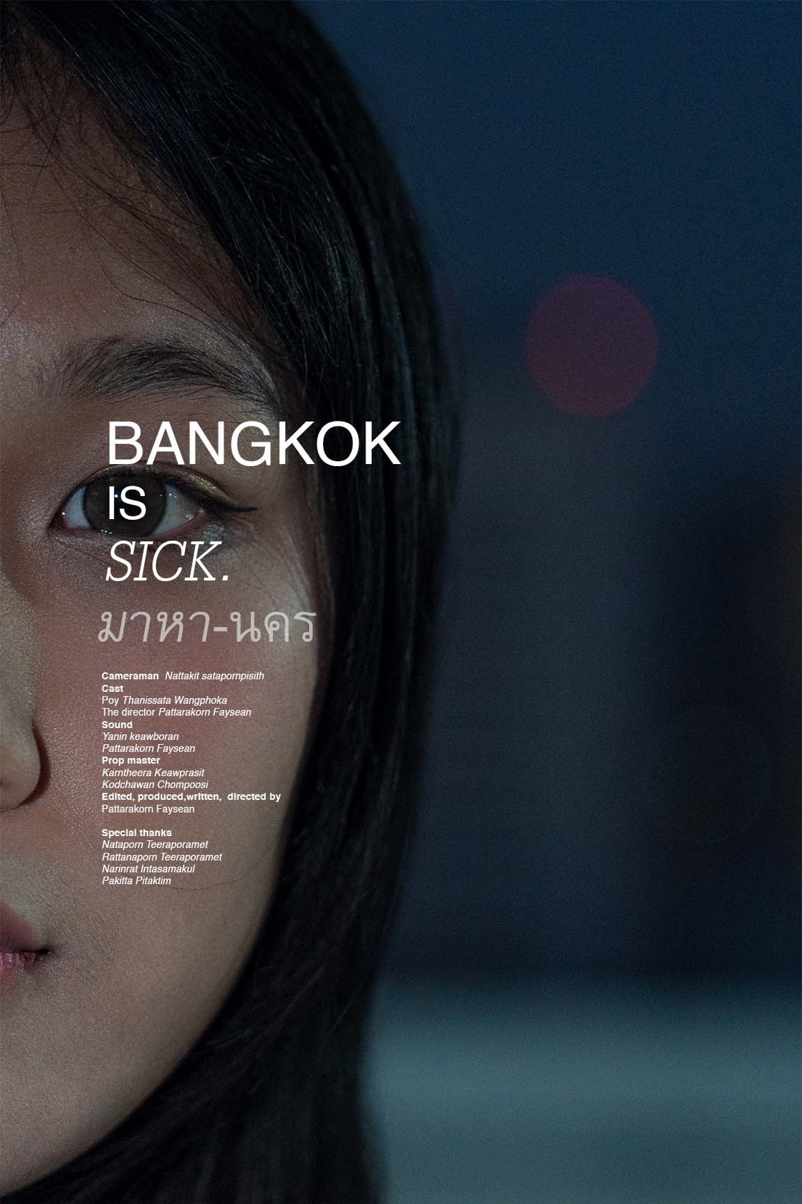 Bangkok is sick.