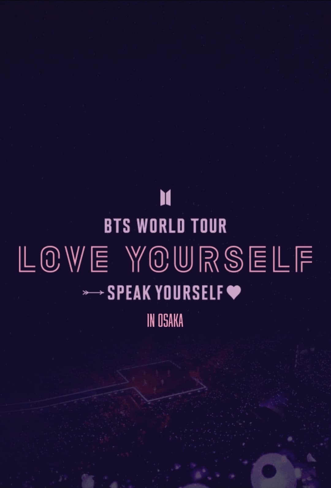 BTS World Tour: Love Yourself: Speak Yourself in Osaka